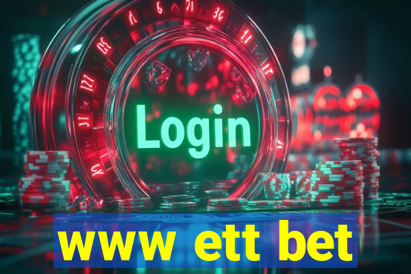 www ett bet